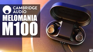 Pure Audio Bliss! : Cambridge Audio Melomania M100