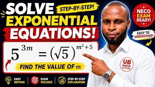 The Easiest Way To Solve Exponential Equations | WAEC & NECO Maths