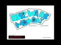 Deezware monday mix 2