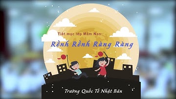 Tiết mục Rềnh rềnh ràng ràng - Trường Quốc tế Nhật Bản