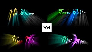 Vn Colourful Text Lyrics Video Editing | Vn Video Editor