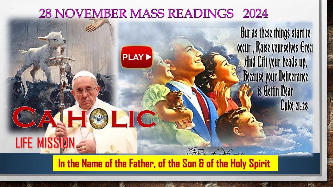 28 November 2024 Catholic Mass Readings - YouTube