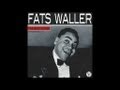 Fats Waller  - Smashing Thirds