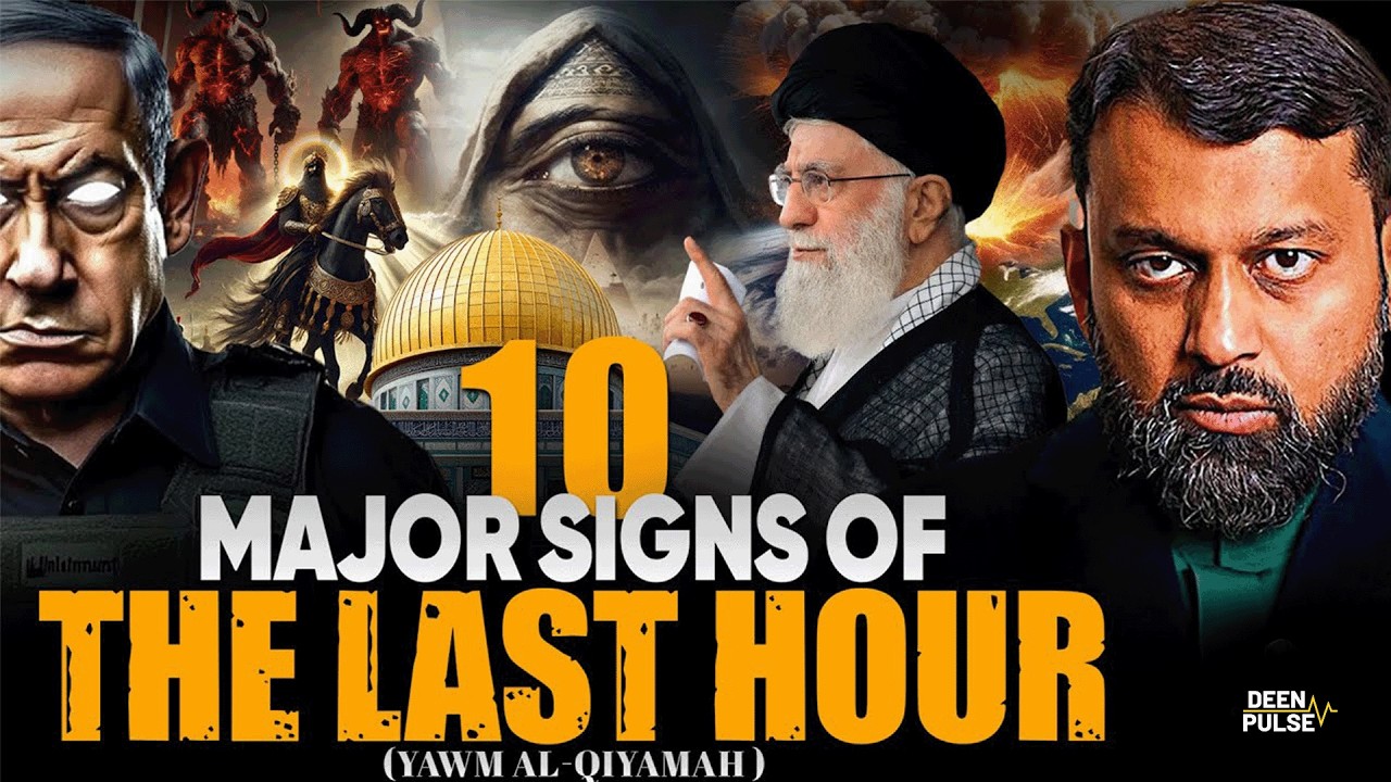 The 10 Major Signs of the Last Hour | Dr. Yasir Qadhi