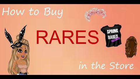 How to buy rares in the store!! |MSP|