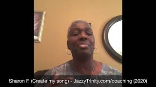 Sharon - Create your song with Jazzy Trinity