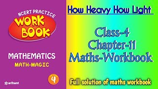 How Heavy How Light Class 4 Chapter‐12 Maths‐Workbook fully solved exercise @NCERTTHEMIND