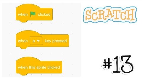 Kids Coding #13: basic control events explained [MIT Scratch Tutorial]