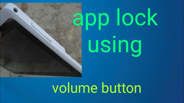 app lock using volume button | volume se app ko lock kor sakte hai .