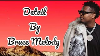Detail by Bruce Melodie (Official lyrics Video) 