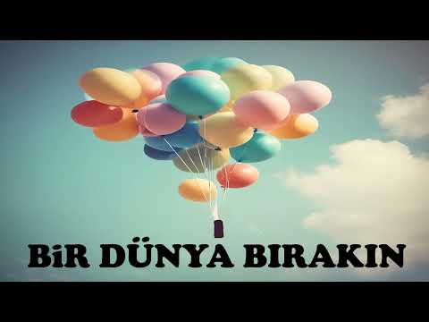 BİR DÜNYA BIRAKIN Okul Öncesi - Atlas Çocuk Şarkıları (OYNAYA OYNAYA GELİN ÇOCUKLAR)