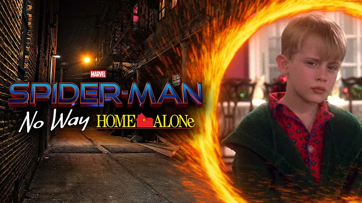 Spider-Man: No Way Home Alone | Official Parody Trailer