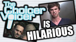 The Choicer Voicer IS HILARIOUS
