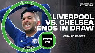 It was a game of struggles! - Craig Burley reacts to Liverpool vs. Chelsea draw | ESPN FC