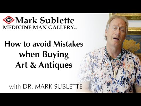 How to Avoid Mistakes When Buying Art and Antiques