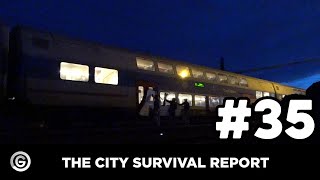 The City Survival Report #35