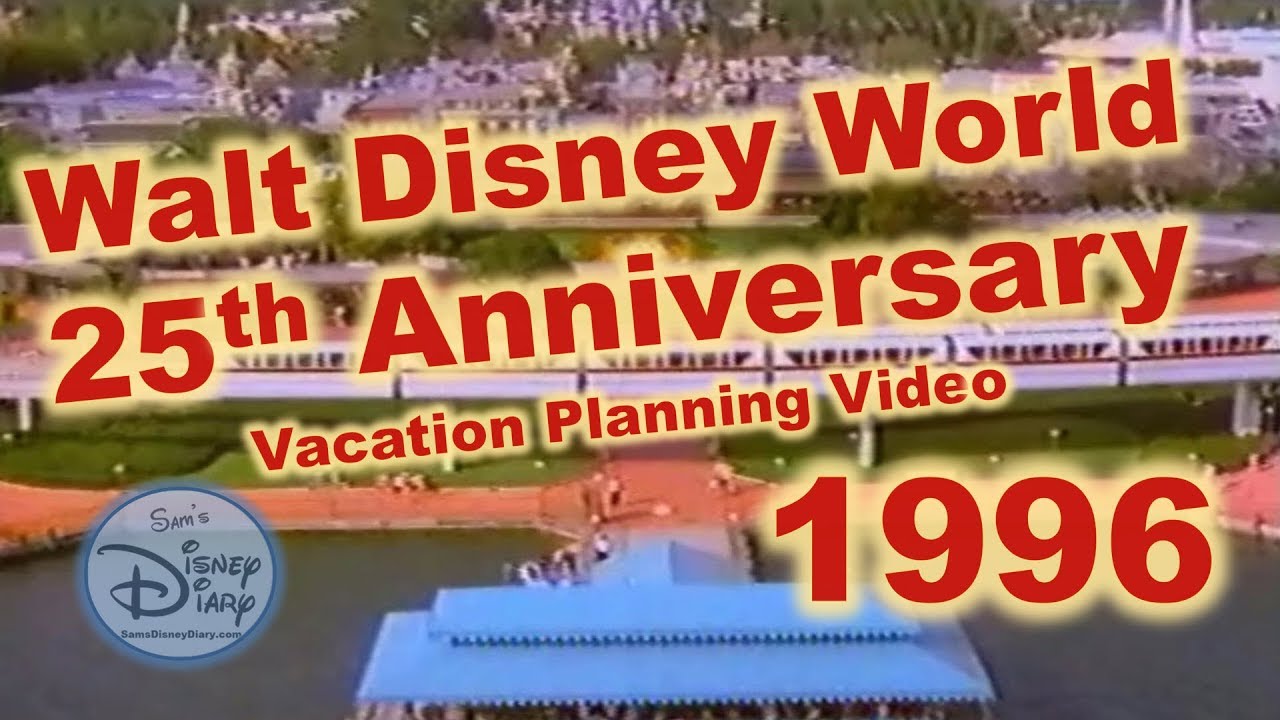 Walt Disney World 25th Anniversary Vacation Planning Video
