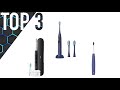 Top 3 of the best Sonic toothbrushes ⭐️under $100⭐️