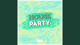 House Party (Extended Mix)