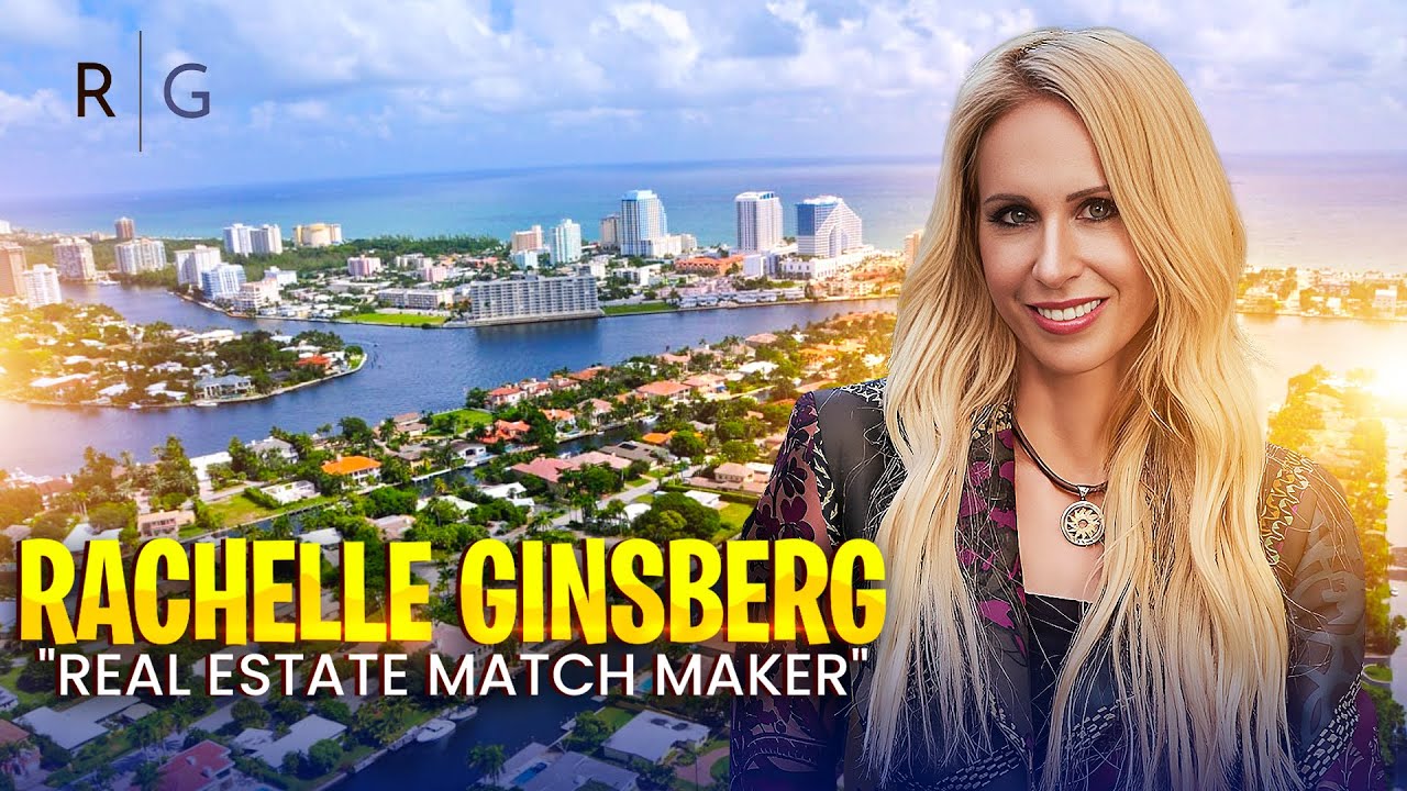 Rachelle Ginsberg Your Key to South Florida Real Estate Success YouTube