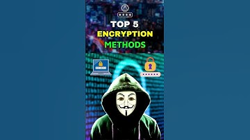 Top 5 Encryption Methods In 2024 🔥😱🔥🔐 #ethicalhacking #ytshorts
