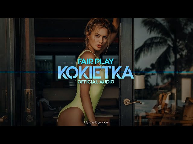 Fair Play - Kokietka 2021