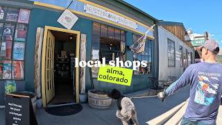 Mountain Town Life (Local Shops Spotlight in Alma, Colorado)!
