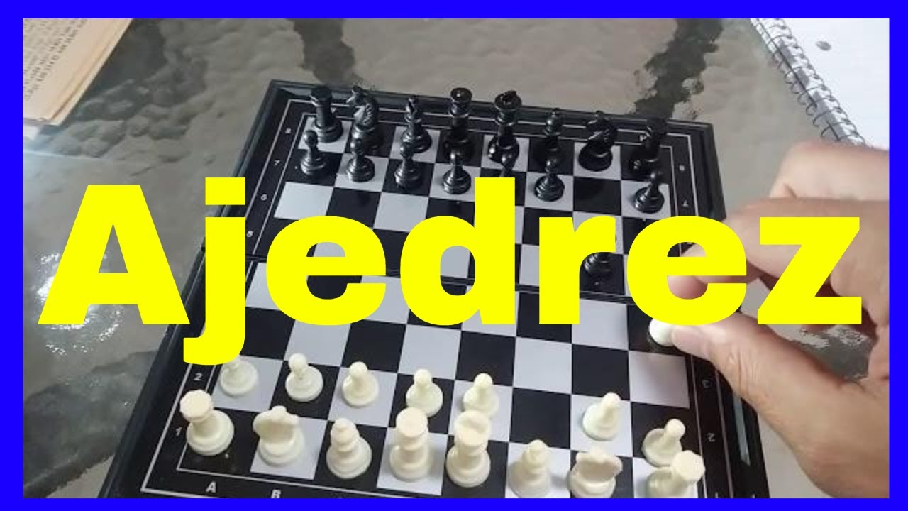 Introducción al Ajedrez | 🙂☑️Movimientos de las piezas de Ajedrez | Como  jugar Ajedrez - YouTube