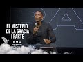 Pastor moises bell   el misterio de la gracia i parte