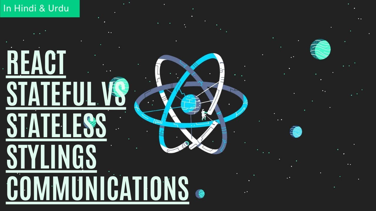 React JS Class 02 | Stateful vs Stateless | Conditional Stylings ...