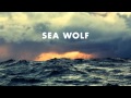 Sea wolf dear fellow traveler old world romance w lyrics