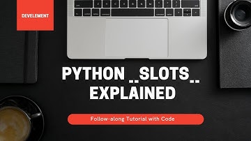 Python __slots__ explained
