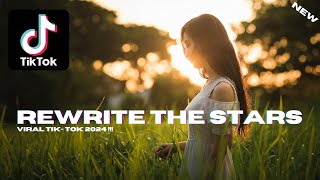 REWRITE THE STARS  ( RAVICKY LAY X DHOTA AP ) REMIX VIRAL TIKTOK 2024 !!