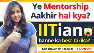 Do you really need a Mentor? | UnchaAi Mentorship - Explained in detail | #jee #iit #iitjee screenshot 2