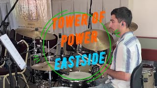 Tower Of Power  EastSide (Drum Cover) Eduard Papoyan