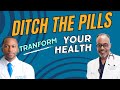 Transform your health from pills to plants  eyeopening healthcare journey