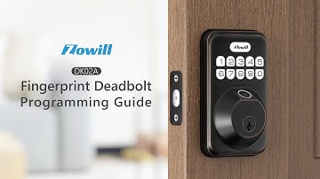 DK02A Fingerprint Deadbolt Programming Guide