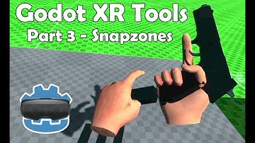 Godot XR Tools part 3 - Snapzones