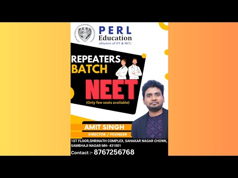 Repeaters Batch for NEET (Only few seats available) | PERL EDUCATION