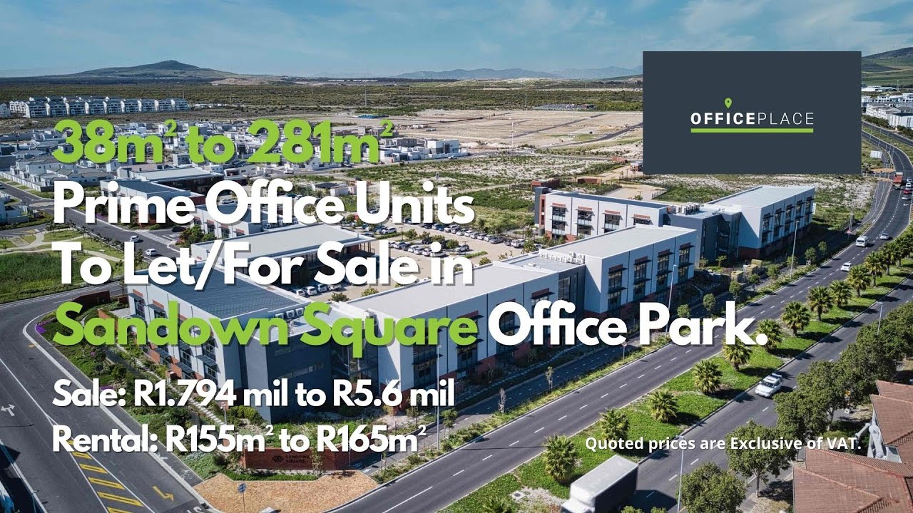 38m² to 281m² Prime Office Units To Let/For Sale Sandown Cape Town