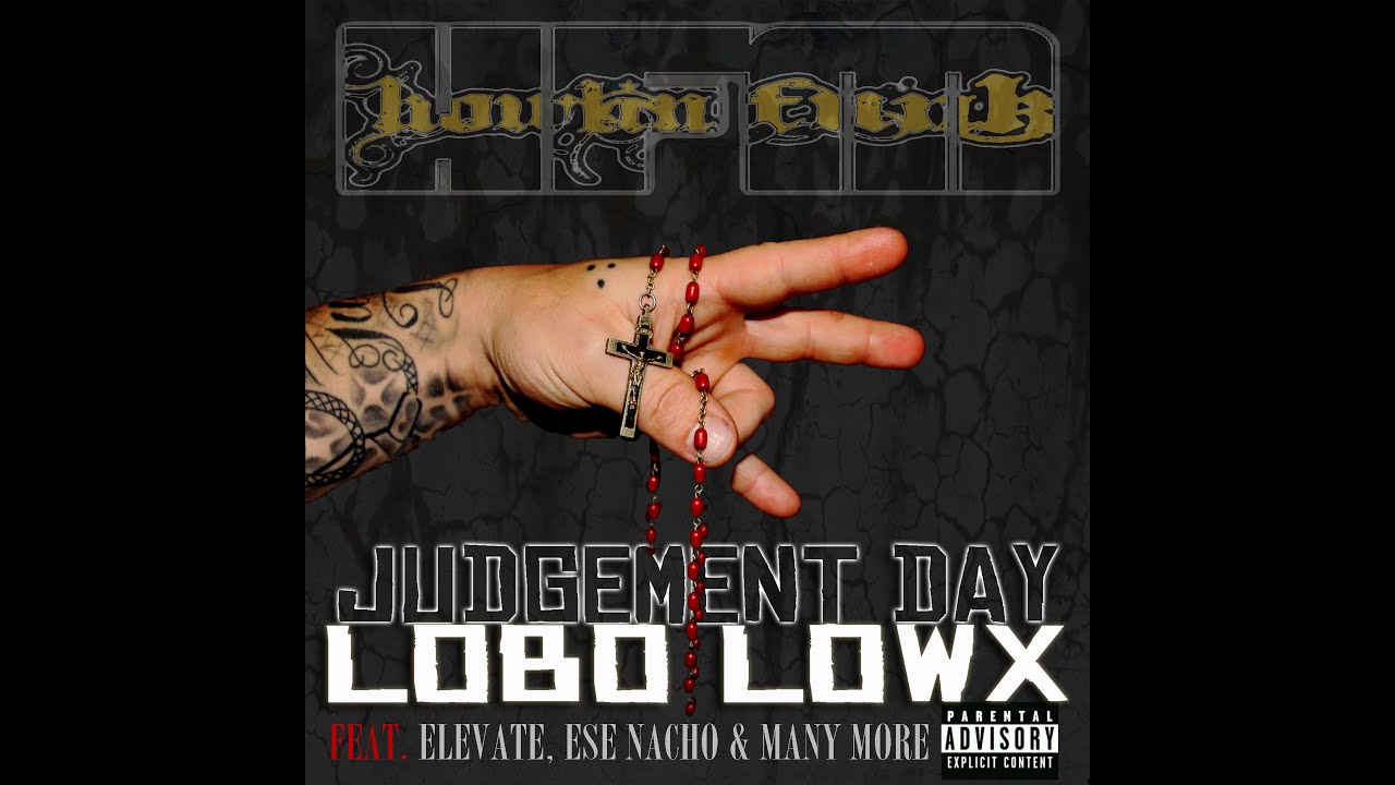 My Duce Lobo Lowx Judgement Day Howlin Funk