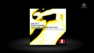 Various Artists - ADE 2012 MUM Autumn Sampler - MUM100 - Manchester Underground Music