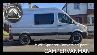MWB Mercedes Sprinter 906 Campervan Conversion part 5