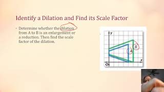 Identify a Dilation and Find its Scale Factor