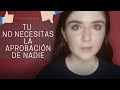 Cómo Dejar de Buscar la Aprobación de los Demás - 7 Tips| Brisa DreamBIG