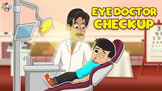 Eye Doctor Checkup | Animated Stories | English Cartoon | Moral Stories | PunToon Kids