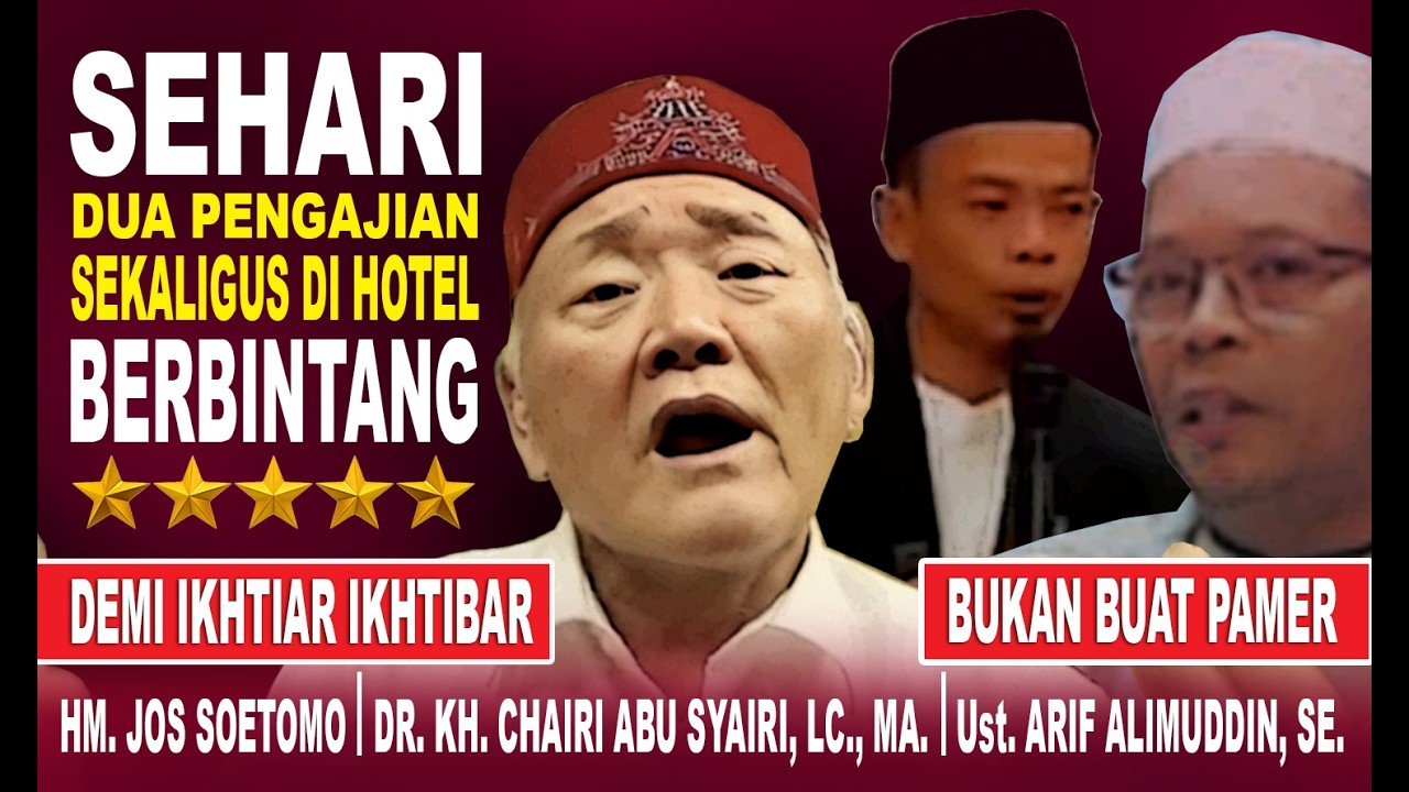 Pengajian di Dua Hotel Sekaligus Bukti Niat Suci & Konsistensi Keimanan HM Jos Soetomo