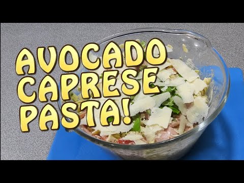 Avocado Caprese Pasta Salad - Cook with K.P SE23 EP18