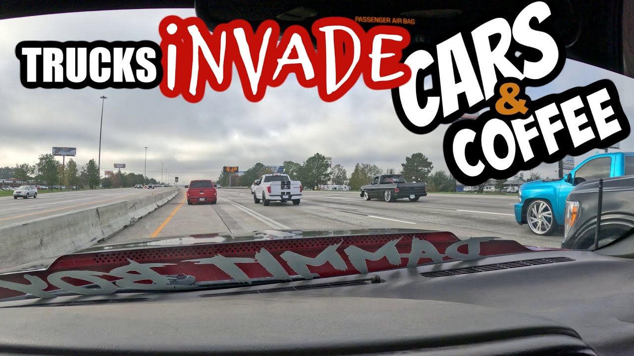 Truck Invade Cars & Coffee!!