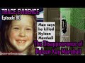 The Disappearance of Nyleen Kay Marshall - Trace Evidence